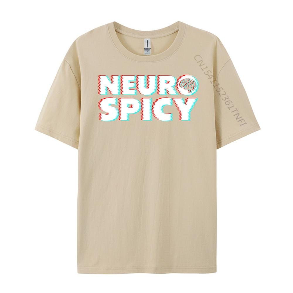 Neurodiversität Neuro Spicy Neuro Spicy Neurospicy Weißes T-Shirt Herren Herren T-Shirts Slogan
