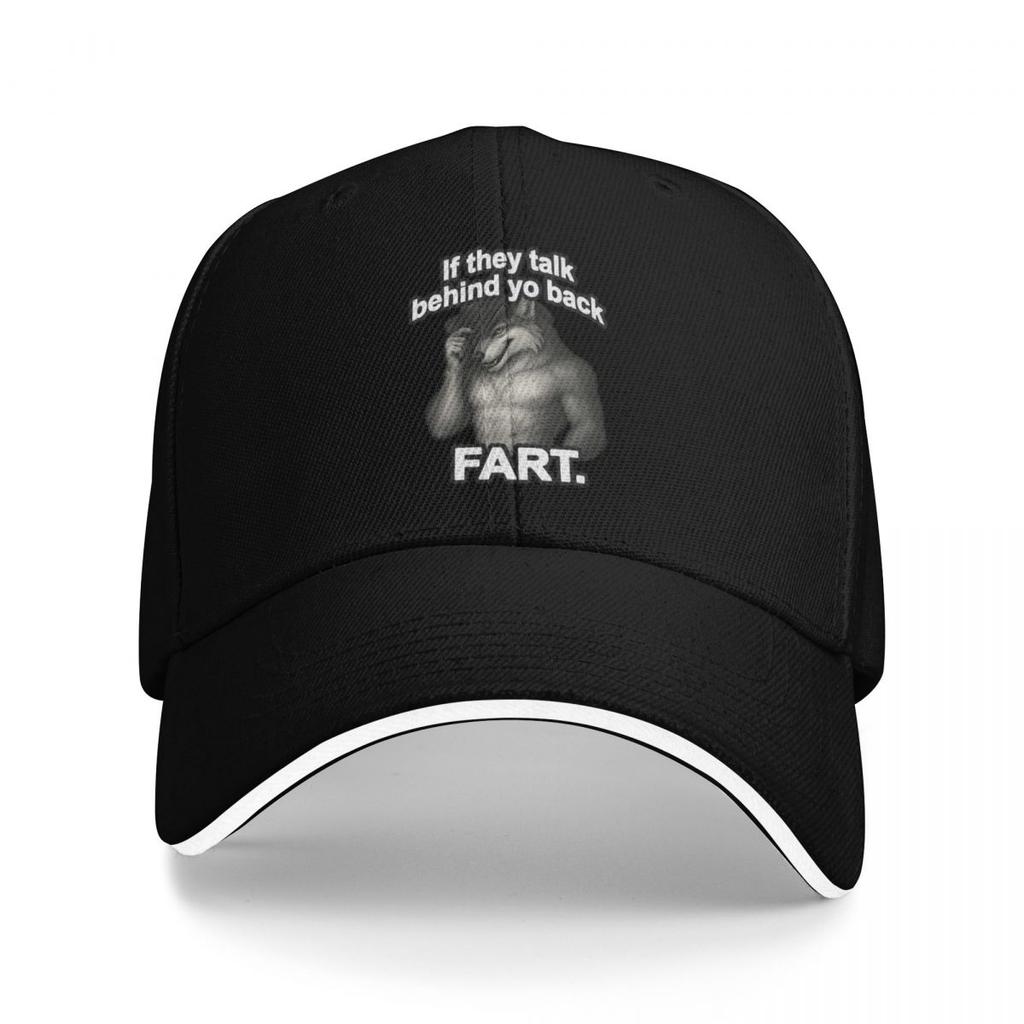 Baseball Caps If They Talk Behind Your Back Fart Funny Customized Unisex Sport Spring Hats
