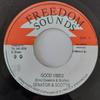 Disque 7 pouces SENATOR & SCOTTIE / KALUMBA - Good Vibes / Rastafari Allways AUCUN Freedom Sounds Jamaïque Reggae, Ska & Dub Occasion