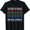 100 Days Of School And Still Loving It Hearts 100Th Day T Shirt