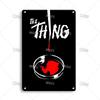 MISES Movie The Thing Metal Plaque Industrial Decor Metal Sign Vintage Metal Tin Sign Bar Home Metal Poster Old Decorative Plate