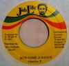 Δίσκος 7 ιντσών CHARLEY P - Run Come A Dance NONE Jah Life Τζαμάικα Reggae, Ska & Dub Μεταχειρισμένο
