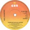 Disc 7 inch NEIL DIAMOND - Forever In Blue Jeans SCBS7047 CBS 1979 UK Pop Folosit