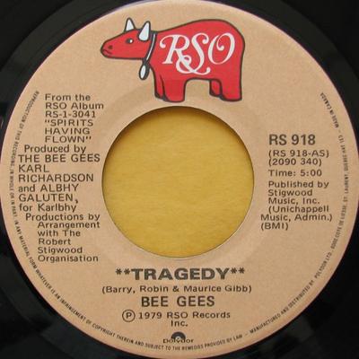 Disque 7 pouces BEE GEES - Tragedy RS918 RSO 1979 Canada Soul/Funk Occasion