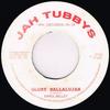 7inch Record ERROL BELLOT  Glory Hallalujah JT7002 Jah Tubbys 2000 UK Reggae Ska  Dub Used