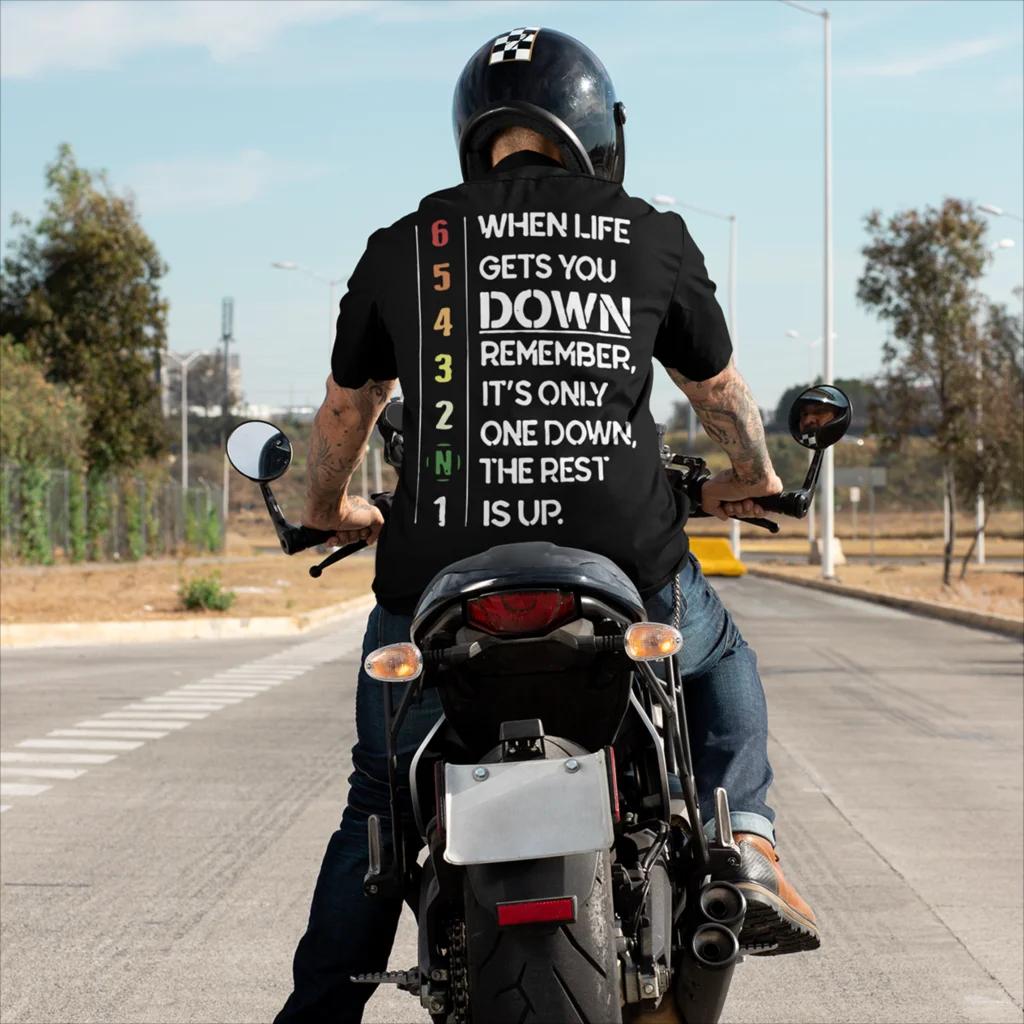 Quand la vie te déprime, souviens-toi que ce n'est qu'un pas en bas, le reste est en haut T-shirt de motivation pour hommes Mode moto Streetwear décontracté