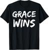 Bold Christian Quote for Men Faith Saying Grace Wins T-Shirt Unisex T-Shirt