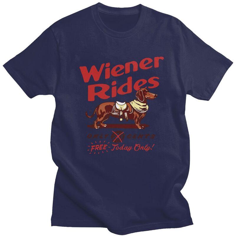 Unisex Dachshund Wiener Rides Only 25 Cents Free Today Only T Shirts Pure Cotton Colthing Leisure Creative Graphics Tee Tops