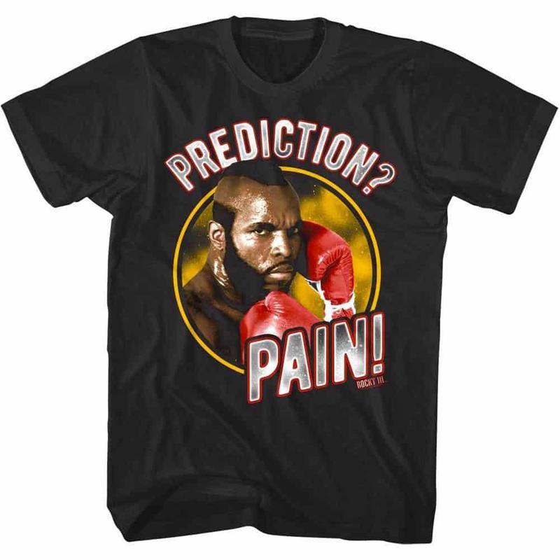 Rocky 3 Clubber Lang Previsione Dolore T-Shirt Unisex Pugile Mr T Campione Combattente