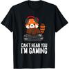 Red Panda Gaming Can't Hear You I'm Gaming Red Panda T-Shirt