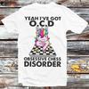 Unicorn Yeah I've Got Ocd Obsessive Chess Disorder Shirt T Shirt B1331