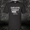 Sarcastic Comment Loading Fun Shirt Cult T-Shirt Sarcasm Mockery Mockery S-5XL