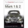 Jaguar Mark 1 & 2 The Essential Buyers Guide