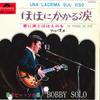 7-Zoll Schallplatte BOBBY SOLO - Una Lacrima Sul Viso / Se Piangi, S DP1690 POLYDOR 1970 Japan Pop Gebraucht