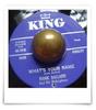 7inch Record HANK BALLARD & THE MIDNIGHTERS - What's Your Name 455931 King 1964 US Soul/Funk Used