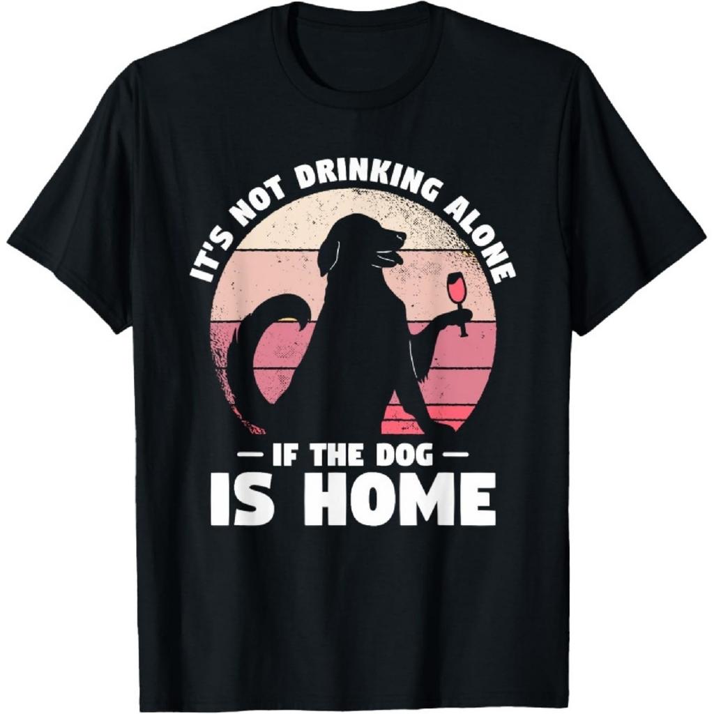 Ce n'est pas boire seul si le chien est à la maison - T-shirt « Chiens qui boivent »
