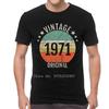 Best Vintage Original Born In 1971 Tshirt Men Streetwear T Shirts Funny Old Birthday Gift Tshirt Cotton Tee Top Men Clothing