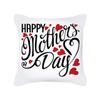 Mother's Day Themed Throw Cushion Cover Soft Pillow Case Living Room Sofa Decor Home Chair Car Bedroom Decorative Pillowcase