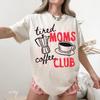 Plus Size Summer Womens Tired Moms Coffee Club TShirt Cotton Breathable Stylish Versatile Street Style Oversized