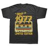 Made In 1977 Limited Edition Birthday Gift Tee Tops Round Neck ShortSleeve Fashion Tshirt Clothing Casual Basic Tshirts