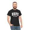 Too Funny T-Shirt - Comically Awesome Tee for Joke Enthusiasts | Nope Shirt
