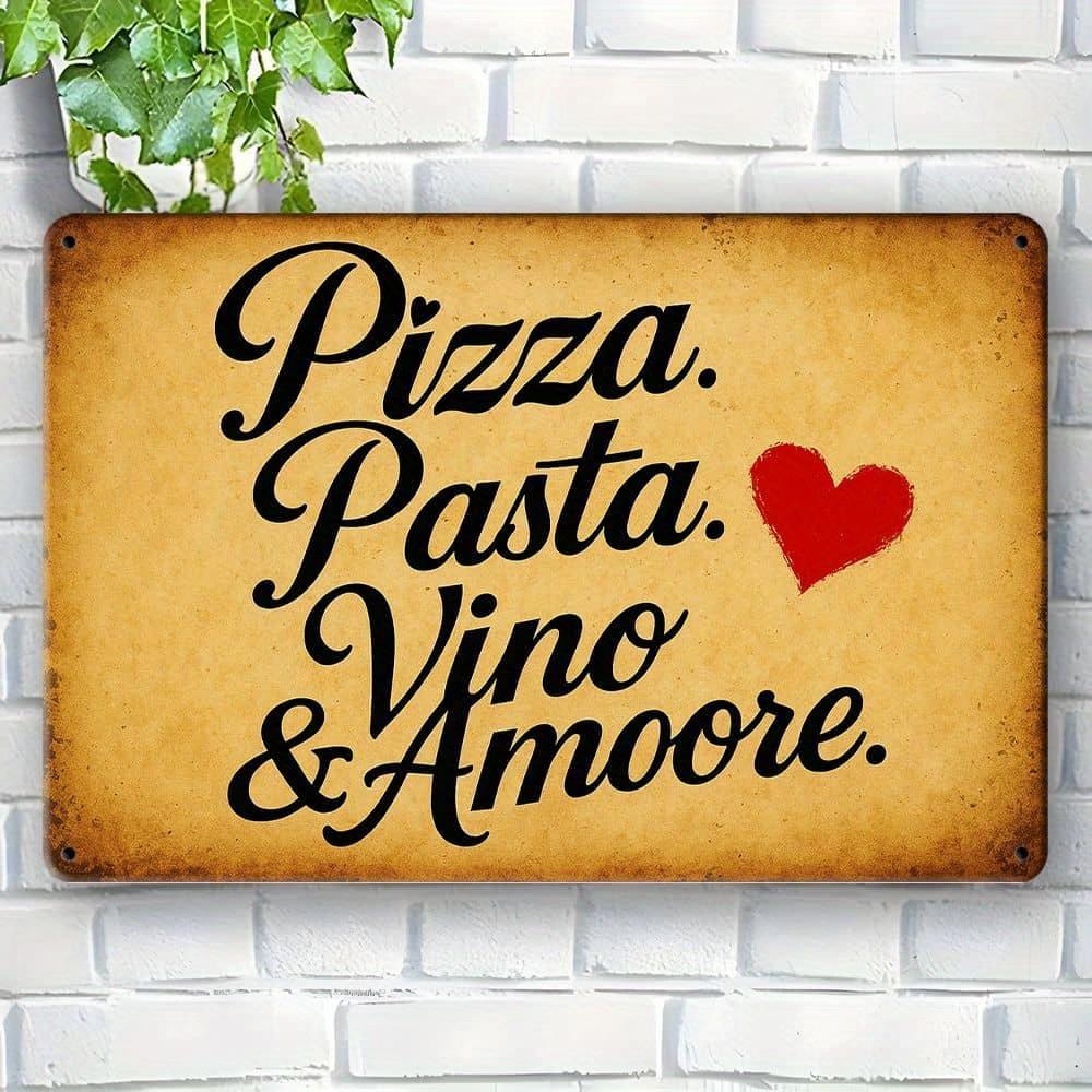 Metallschild Italienische Küche - "Pizza. Pasta. Vino & Amore." Vintage Aluminium-Dekoration für Ess- und Barbereiche