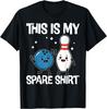 Funny Bowling Men Women Kids This Is My Spare Shirt Bowling T-Shirt Unisex Summer Streetwear Tops Kawayi Ropa Hombre