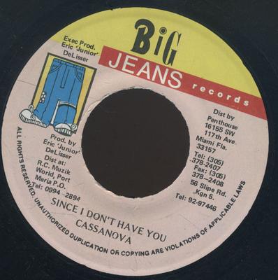 7inch Record CASSANOVA - Since I Don't Have You NONE Big Jeans Recor Jamaica Reggae, Ska & Dub Used