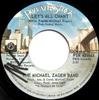 7inch Record MICHAEL ZAGER BAND - Let's All Chant / Love Express PSR45184X Private Stock 1978 Canada Soul/Funk Used