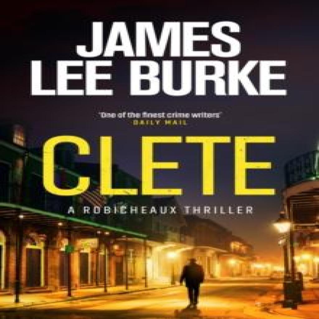 Clete by James Lee Author Burke Hardback Book 9781398722460