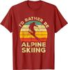Alpine Skiing Vintage Gift Id Rather Be Alpine Skiing TShirt Premium Cotton Short Sleeve ONeck Mens T Shirt New S3XL
