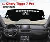 For Chery Tiggo 7 Pro 2020 2025 2025 2025 Dash Mat Sun Shade Anti-UV Carpets Car Accessories Car Dashboard Cover
