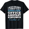 Funny Office Assistant T-Shirt Gift Tee Shirts Gift Unisex T-Shirt