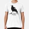 Here for the Food! Cheeky Australian Magpie  S To 5XL Made In the AU/USA T-Shirt