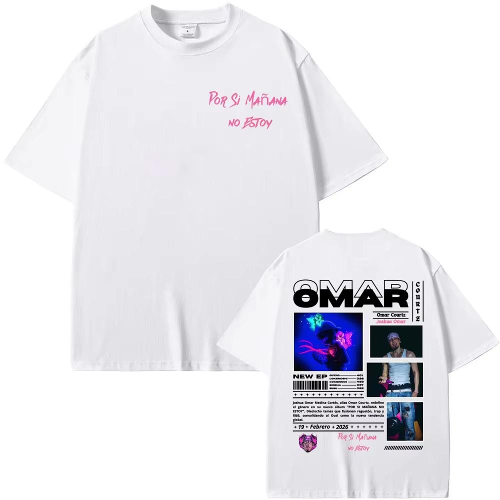 Omar Courtz Por Si Mañana No Estoy Tour Camisetas Gráficas Hombre Mujer Moda Retro Camiseta Camiseta Streetwear
