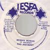 Disque 7 pouces PAD ANTHONY - Woman Woman Tesfa 1990 Jamaïque Reggae, Ska & Dub