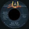 Płyta 7-calowa FRANKIE PAUL - Gun Shot SKD018 Skengdon 1986 Jamajka Reggae, Ska & Dub Używana