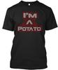 Im A Potato TShirt Size S To 5xl