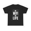 Kein WLAN Kein Leben Lustiges T-Shirt Comedy Witze Humor Computer Unisex Schwere Baumwolle