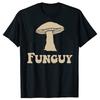 Fungi Fun Guy Funny Mushroom Lover TShirt Unisex Women Clothing Fashion T Shirts Cotton Short Sleeve Oversized Loose Tshirt Tops
