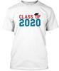 Class Of 2020 Graduation Gift 3 20 T-Shirt Made In the USA Size S To 5XL