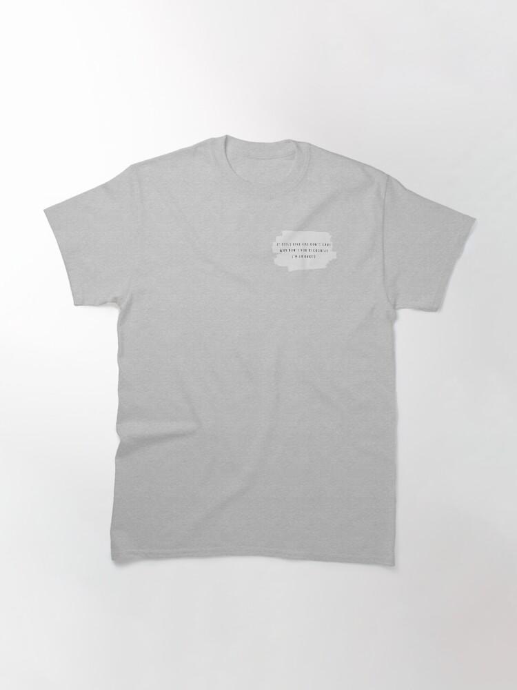 It Feels Like You Dont Care Why Dont You Recognize Im So Rare? Selena Gomez RARE Lyrics Classic T-Shirt
