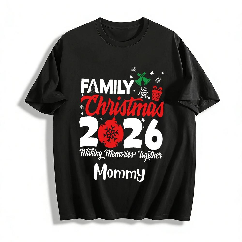 Family Christmas 2026 Making Memories Together Mommy Top Pure cotton T-shirt