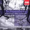 CD ARNOLD SCHOENBERG JOHANNES BRAHMS  Verklarte Nacht  Pelleas Und Melis 094637149225 EMI Classics 2006 UK Classical Used