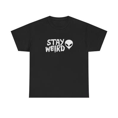 Stay Weird Aliens Funny Graphic T-Shirt Comfy Cotton Tee Brand NEW Unisex T-Shirt