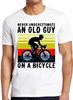 Never Underestimate An Old Guy On An Bike Art Funny Cool Gift Tee T Shirt C1099