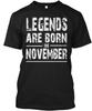 Legends Born In November, Vintage Are November T-Shirt Made In USA Size S To 5XL