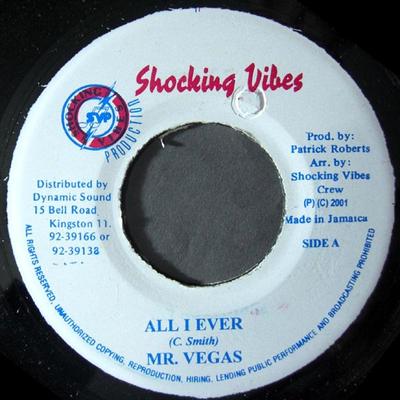 7-Zoll-Schallplatte MR. VEGAS / RICHARD BROWNE - All I Ever / Version/Extasy KEINE Shocking Vibes 2001 Jamaika Reggae, Ska & Dub Gebraucht