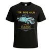 Ik ben niet oud, ik ben een klassieke auto grafische print heren t-shirt grap cadeau grappige tee top