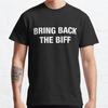 Plus Size S-3XL Bring Back The Biff Printed T-shirt Men's Tops Fashion Clothes Tees